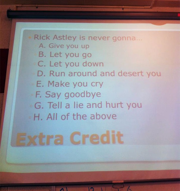 Lyrics of Rick Astley's famous song in a presentation.