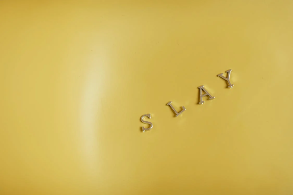 Slay