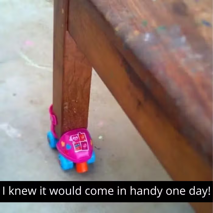 Using toys as wheels for furniture