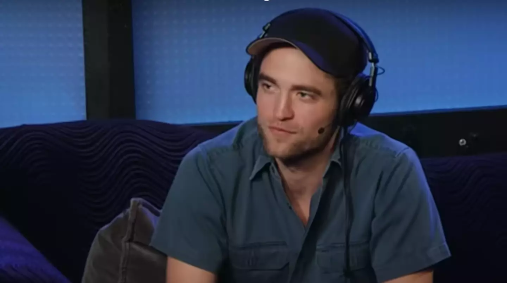 Pattinson on a podcast 