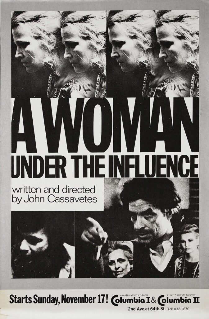 Original theatrical poster for A Woman Under the Influence, featuring overlapping profile shots of Gena Rowlands at the top and a still from the film showing Falk and Rowlands below, advertising its 1974 premiere.